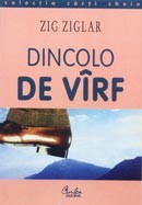 Dincolo de varf - Zig Ziglar