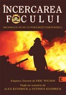 Incercarea focului. Niciodata sa nu-ti parasesti partenerul - Eric Wilson