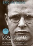 bonhoeffer-pastor-martir-profet-spion-un-neprihanit-dintre-neamuri-impotriva-celui-de-al-treilea-reich-189-5121