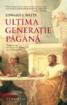 ultima generatie pagana-1
