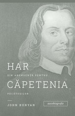 Har din abundenta pentru capetenia pacatosilor - John Bunyan