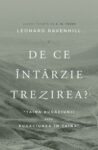 De ce intarzie trezirea? - Leonard Ravenhill